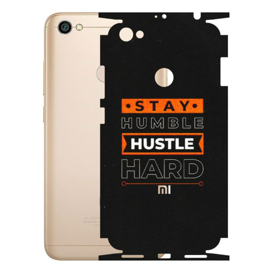 Xiaomi Redmi Phone Skins (All Models) - Stay Humble Stay Hard - Matte Finish (M-48) Redmi Y1