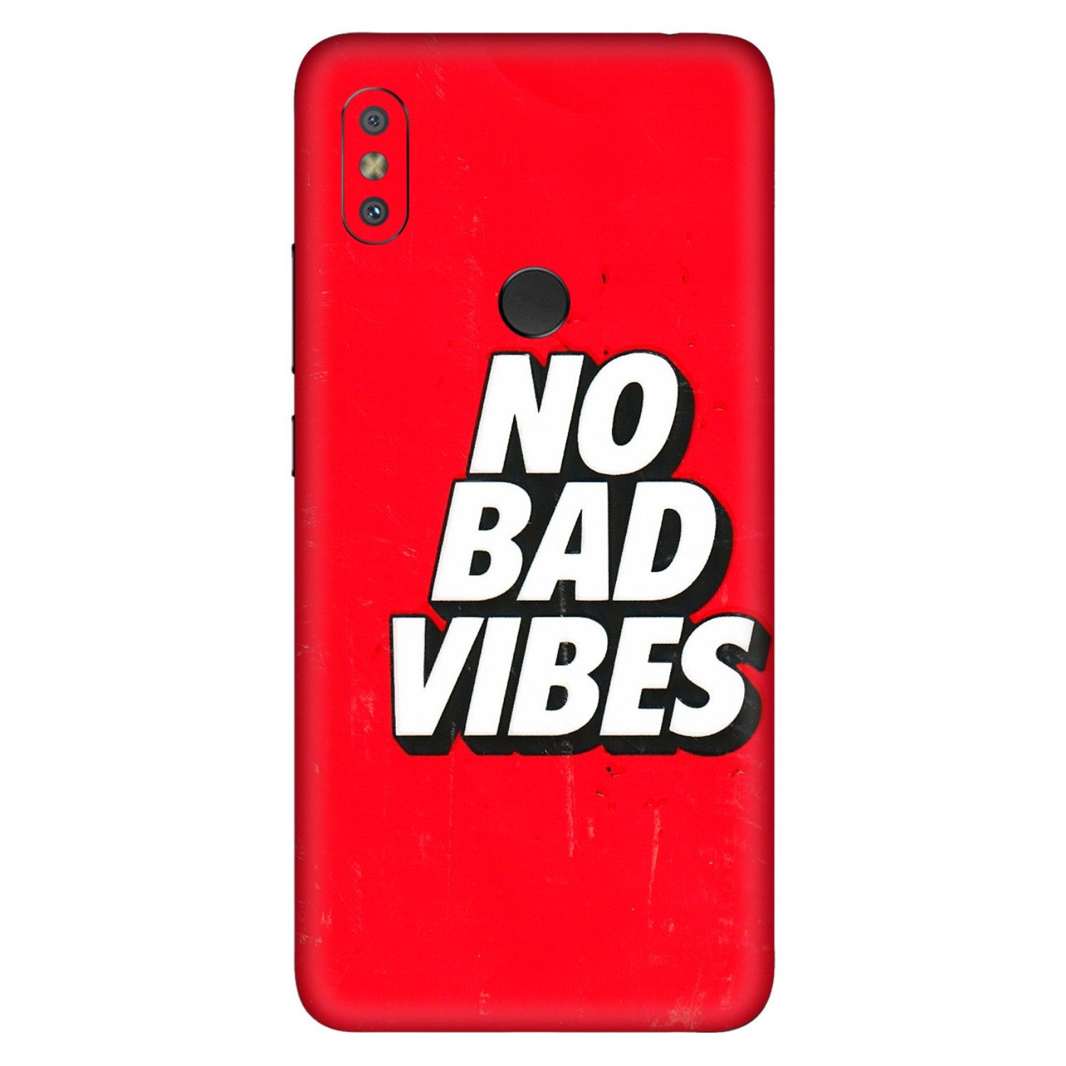 Xiaomi Redmi Phone Skins (All Models) - No Bad Vibes - 3D Embossed Finish (L-280) Redmi Y2