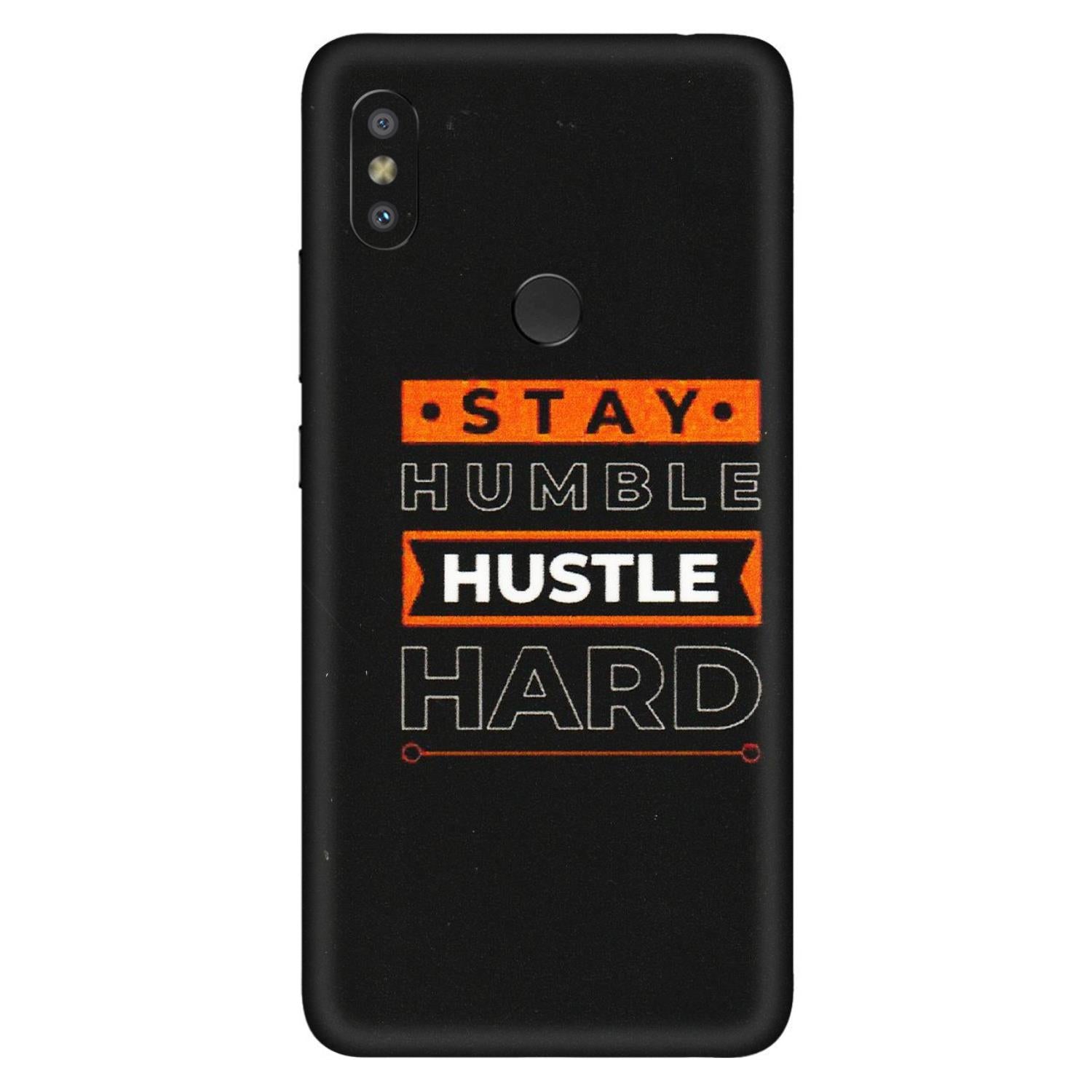 Xiaomi Redmi Phone Skins (All Models) - Stay Humble Stay Hard - Matte Finish (M-48) Redmi Y2