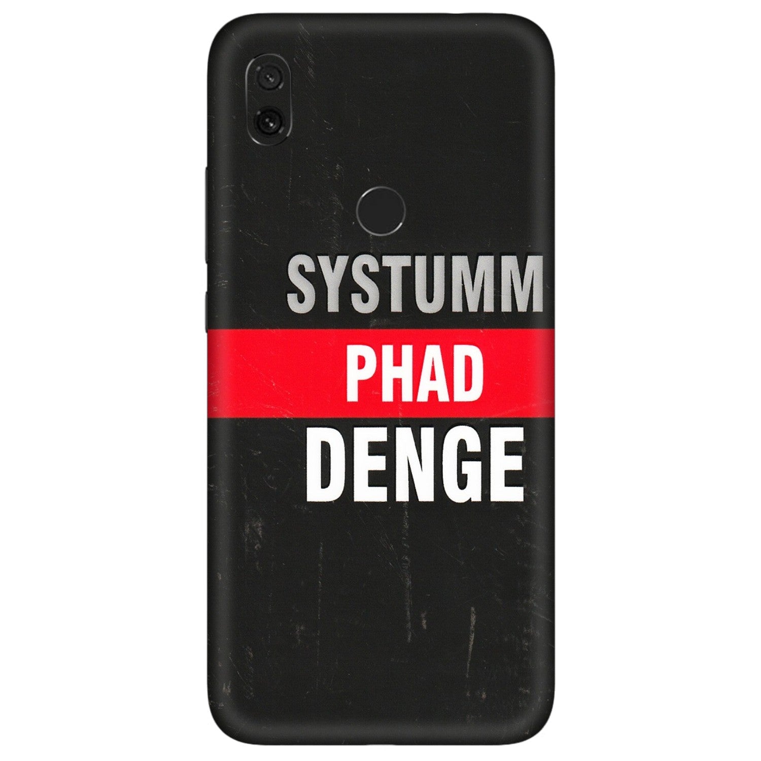 Xiaomi Redmi Phone Skins (All Models) - Systumm Phad Denge - 3D Embossed Finish (L-278) Redmi Y3