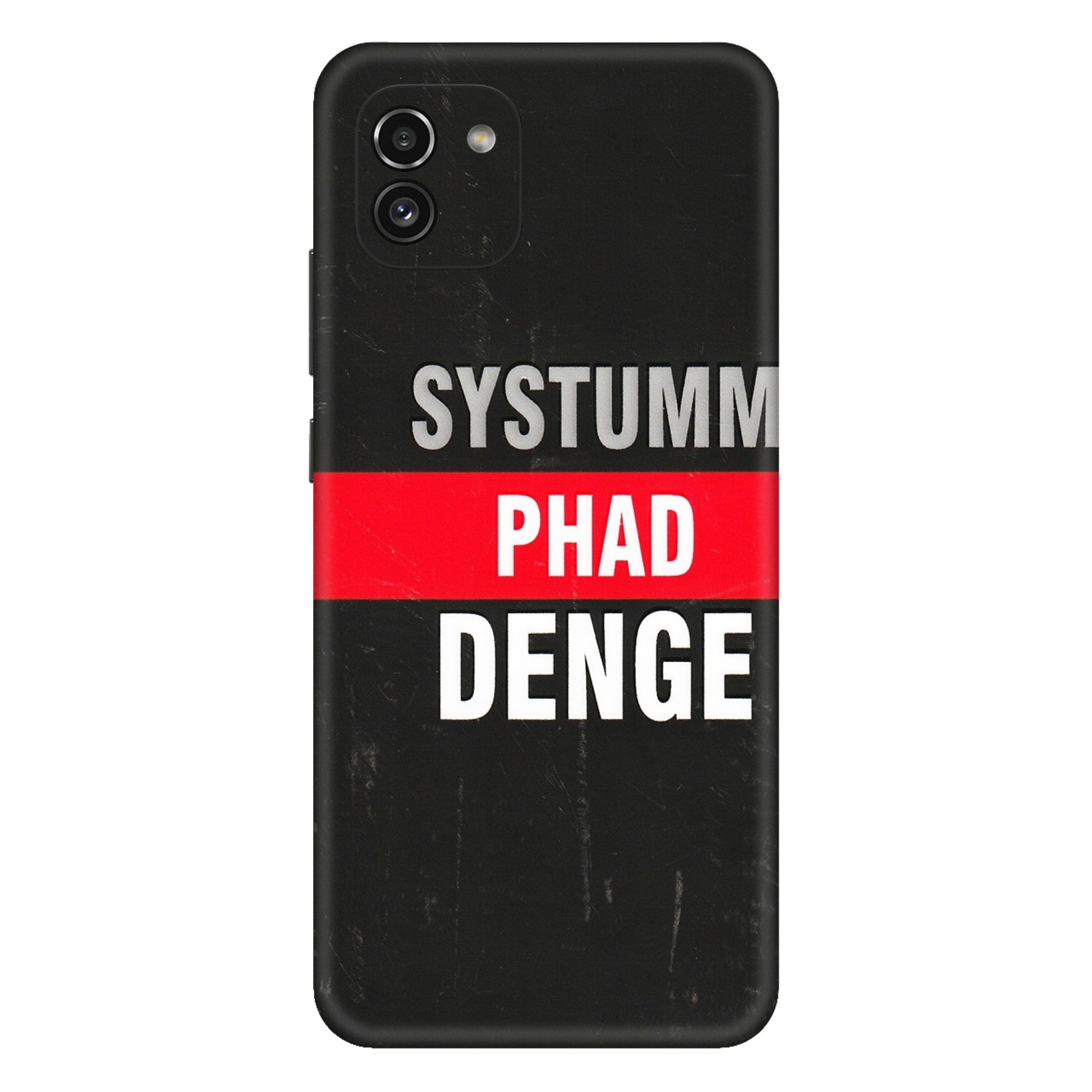 Samsung A/S Series Phone Skins (All Models) - Systumm Phad Denge - 3D Embossed Finish (L-278) Samsung Galaxy A03
