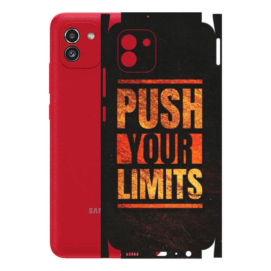 Samsung A/S Series Phone Skins (All Models) - Push Your Limits - Matte Finish (M-118) Samsung Galaxy A03