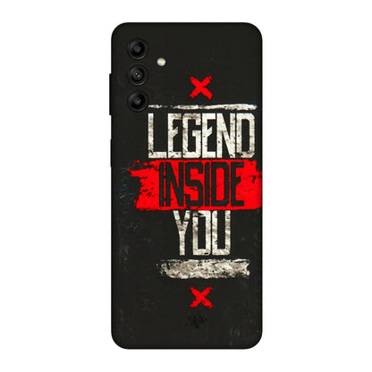 Samsung A/S Series Phone Skins (All Models) - Legend Inside You - 3D Embossed Finish (L-186) Samsung Galaxy A04S
