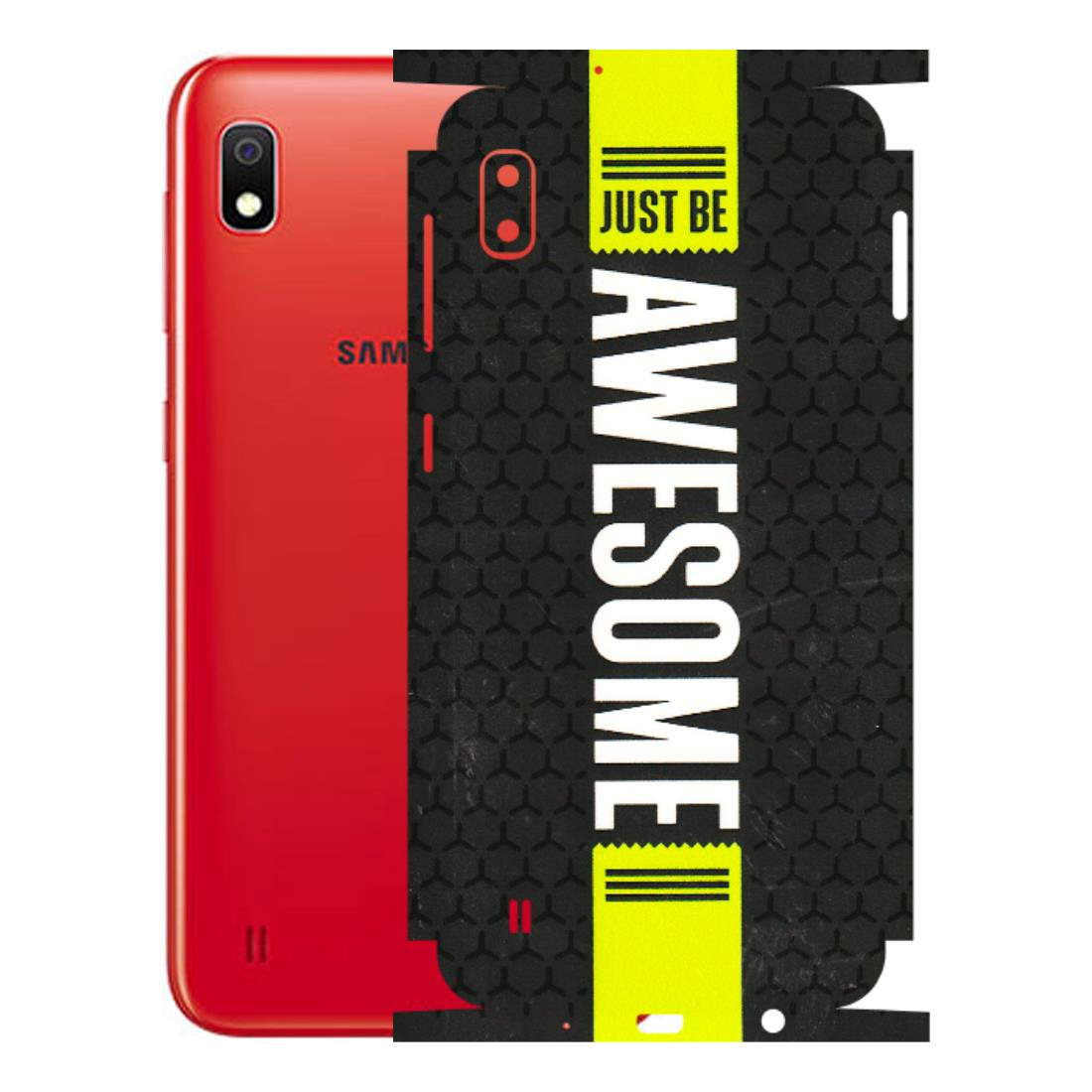 Samsung A/S Series Phone Skins (All Models) - Just Be Awesome - 3D Embossed Finish (L-101) Samsung Galaxy A10