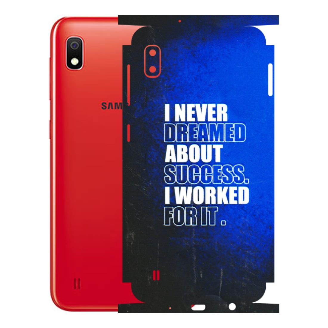Samsung A/S Series Phone Skins (All Models) - I Never Dreamed About Success - 3D Embossed Finish (L-283) Samsung Galaxy A10