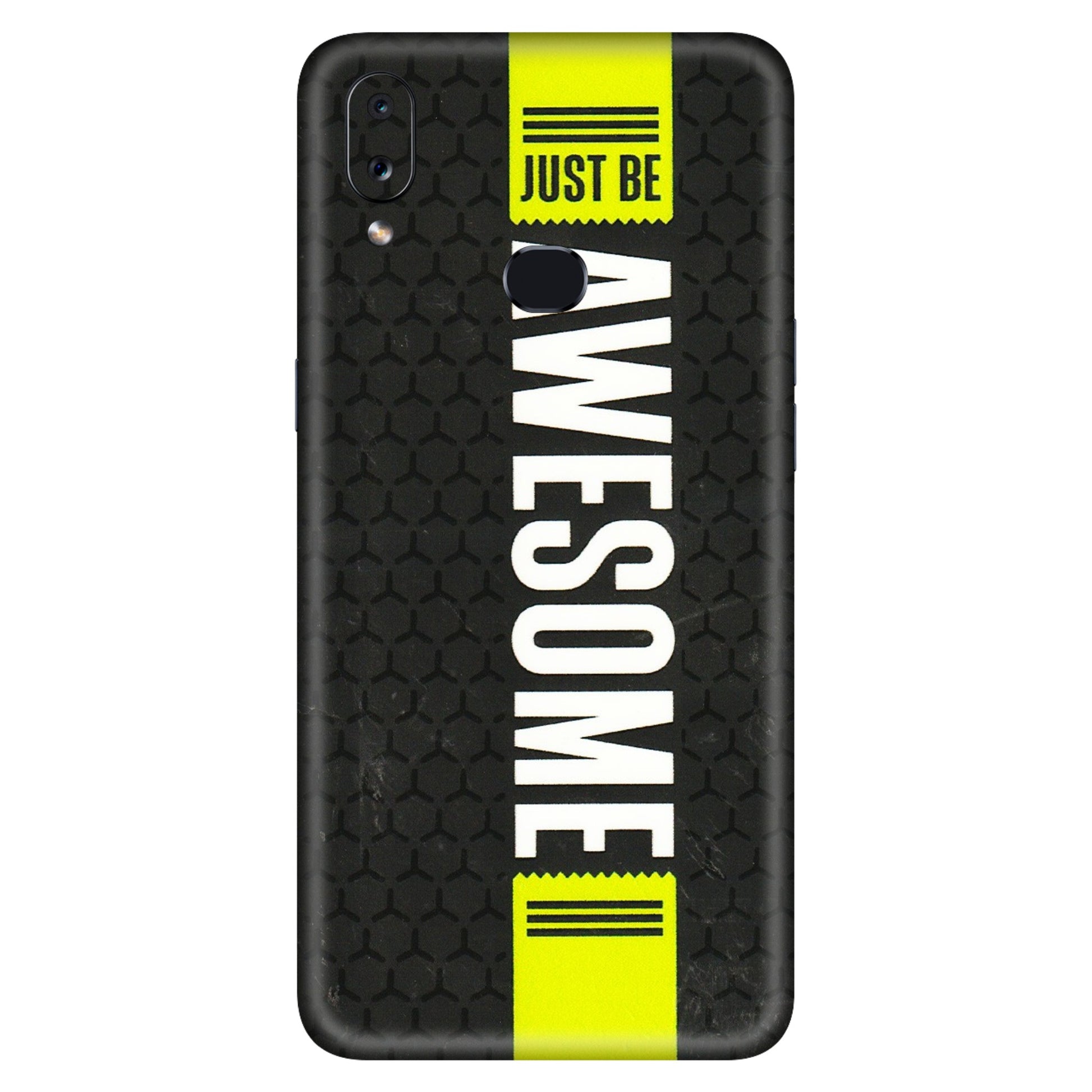 Samsung A/S Series Phone Skins (All Models) - Just Be Awesome - 3D Embossed Finish (L-101) Samsung Galaxy A10S
