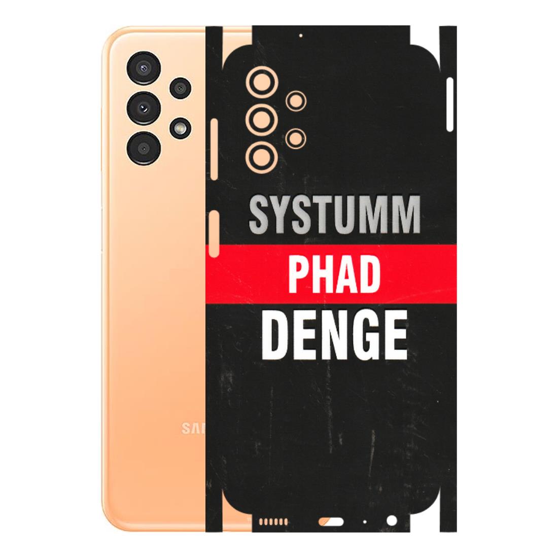 Samsung A/S Series Phone Skins (All Models) - Systumm Phad Denge - 3D Embossed Finish (L-278) Samsung Galaxy A13 4G