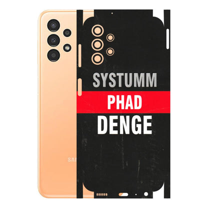 Samsung A/S Series Phone Skins (All Models) - Systumm Phad Denge - 3D Embossed Finish (L-278) Samsung Galaxy A13 4G