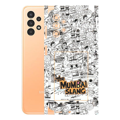 Samsung A/S Series Phone Skins (All Models) - The Mumbai Slang - Matte Finish (M-142) Samsung Galaxy A13 4G