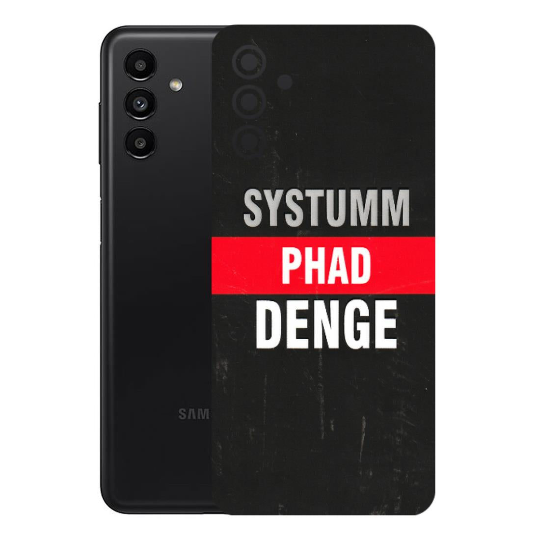 Samsung A/S Series Phone Skins (All Models) - Systumm Phad Denge - 3D Embossed Finish (L-278) Samsung Galaxy A13 (5G)