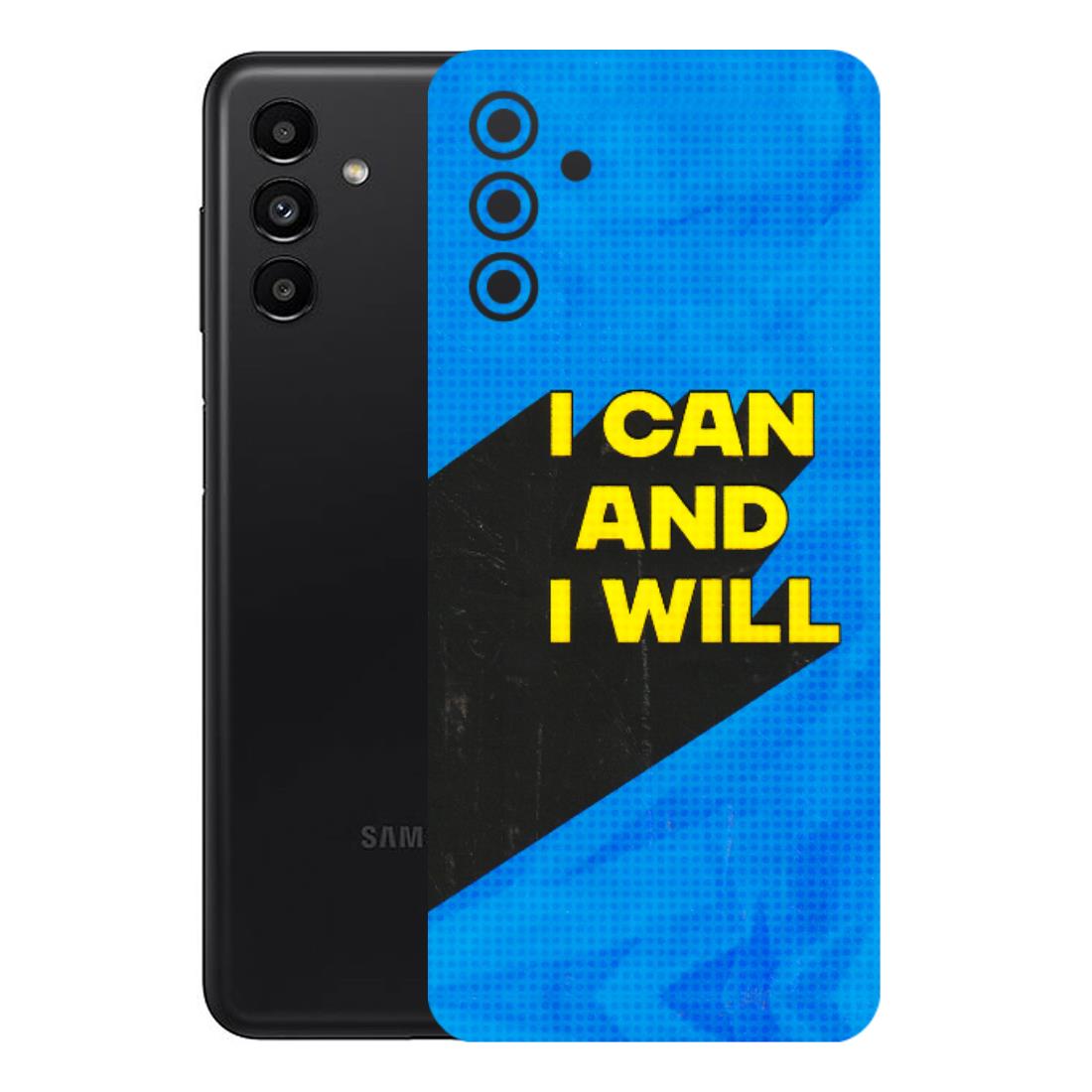 Samsung A/S Series Phone Skins (All Models) - I Can And I Will - 3D Embossed Finish (L-281) Samsung Galaxy A13 (5G)