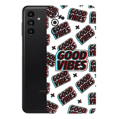 Samsung A/S Series Phone Skins (All Models) - Good Vibes - 3D Embossed Finish (L-282) Samsung Galaxy A13 (5G)