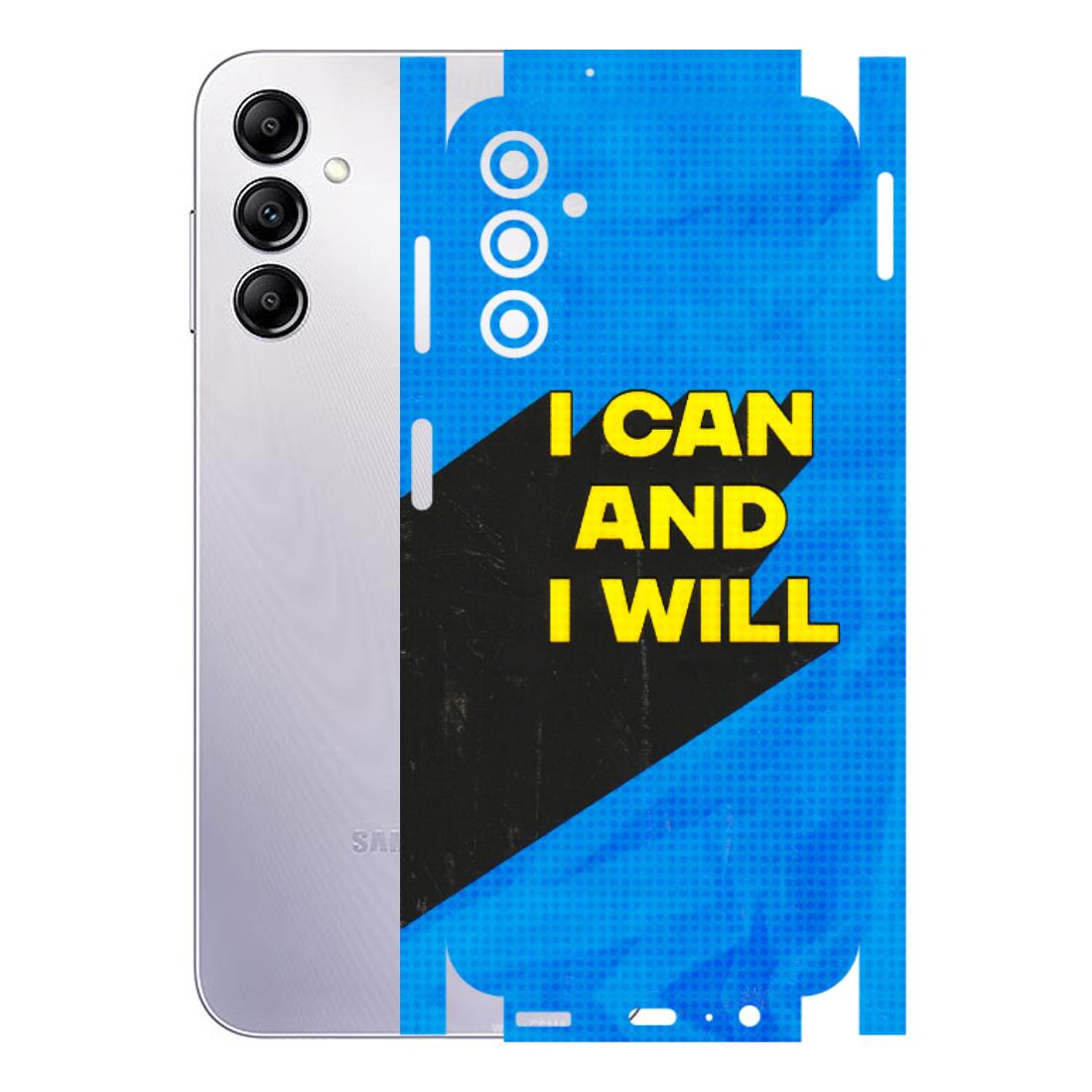 Samsung A/S Series Phone Skins (All Models) - I Can And I Will - 3D Embossed Finish (L-281) Samsung Galaxy A14 (5G)