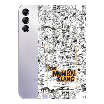 Samsung A/S Series Phone Skins (All Models) - The Mumbai Slang - Matte Finish (M-142) Samsung Galaxy A14 (5G)