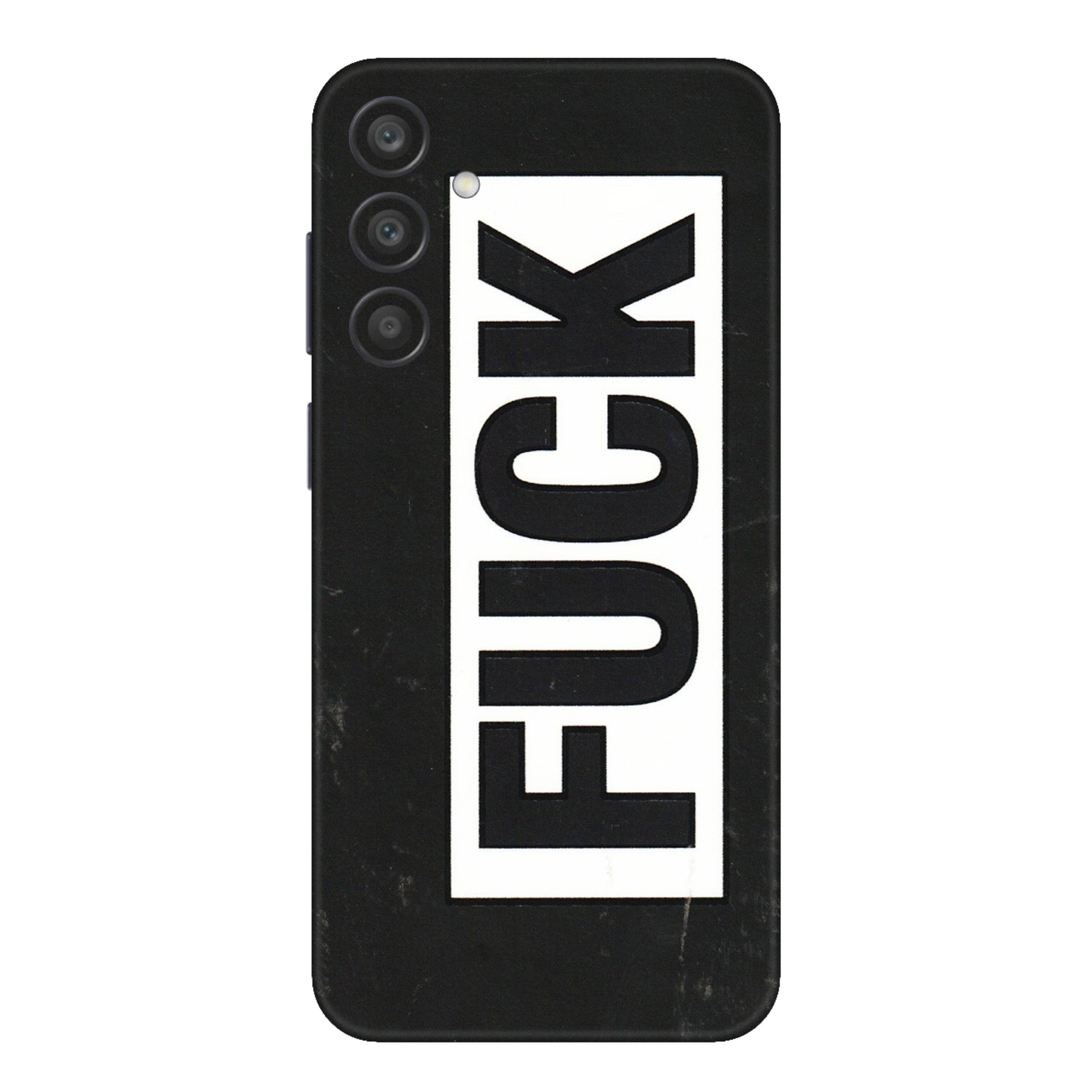 Samsung A/S Series Phone Skins (All Models) - The F Word - 3D Embossed Finish (L-255) Samsung Galaxy A15 (5G)