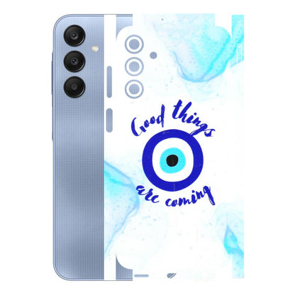 Samsung A/S Series Phone Skins (All Models) - Evil Eye Good Things Are Coming - 3D Embossed Finish (L-322) Samsung Galaxy A15 (5G)