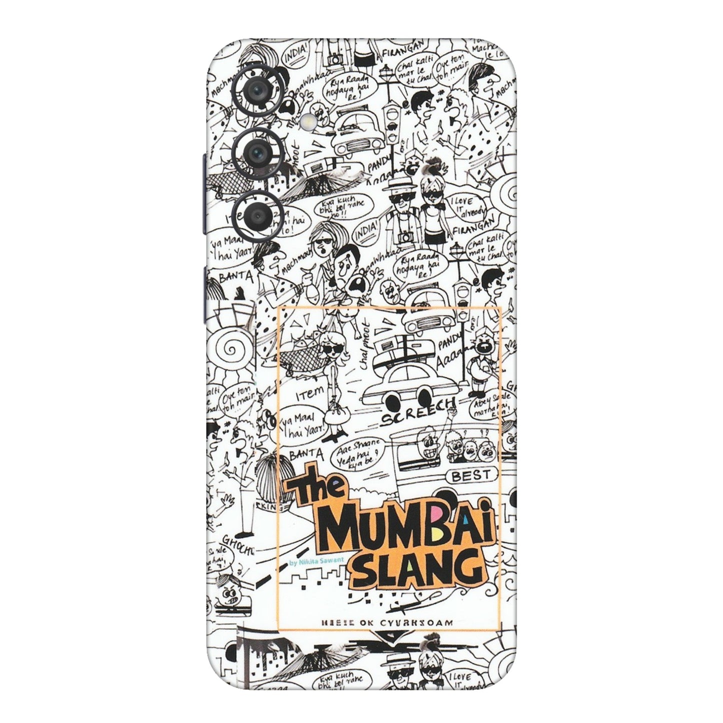Samsung A/S Series Phone Skins (All Models) - The Mumbai Slang - Matte Finish (M-142) Samsung Galaxy A15 (5G)