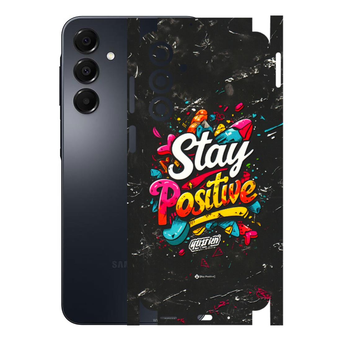 Samsung A/S Series Phone Skins (All Models) - Stay Positive Black - 3D Embossed Finish (L-31) Samsung Galaxy A16