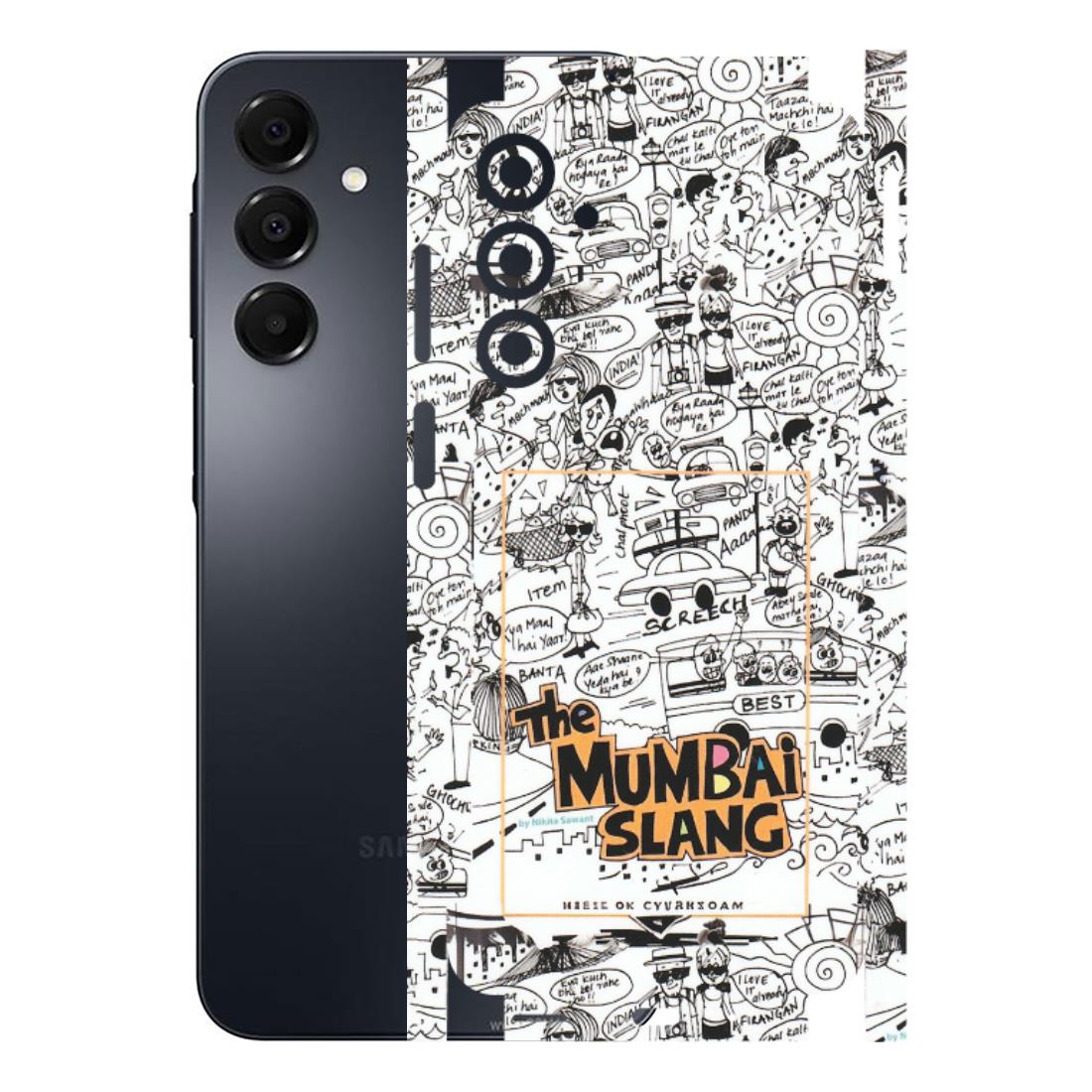 Samsung A/S Series Phone Skins (All Models) - The Mumbai Slang - Matte Finish (M-142) Samsung Galaxy A16
