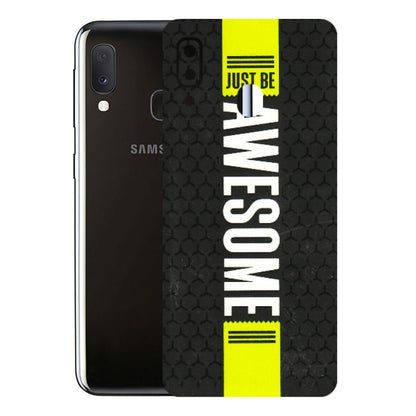 Samsung A/S Series Phone Skins (All Models) - Just Be Awesome - 3D Embossed Finish (L-101) Samsung Galaxy A20E