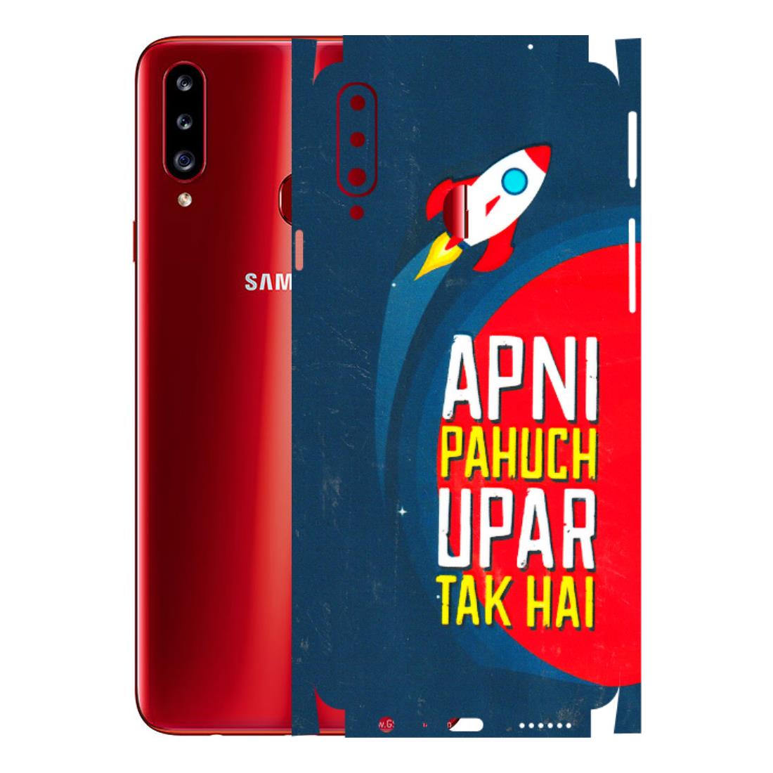 Samsung A/S Series Phone Skins (All Models) - Apni Pahuch Upar Tak Hai - 3D Embossed Finish (L-276) Samsung Galaxy A20S