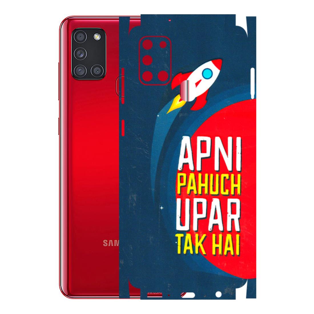 Samsung A/S Series Phone Skins (All Models) - Apni Pahuch Upar Tak Hai - 3D Embossed Finish (L-276) Samsung Galaxy A21S