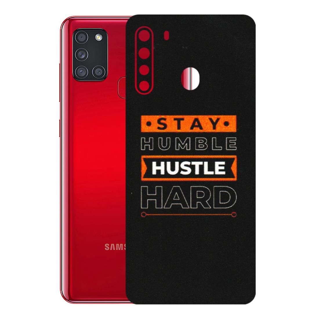 Samsung A/S Series Phone Skins (All Models) - Stay Humble Stay Hard - Matte Finish (M-48) Samsung Galaxy A21