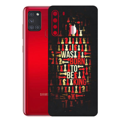 Samsung A/S Series Phone Skins (All Models) - Born To Be King - Matte Finish (M-73) Samsung Galaxy A21