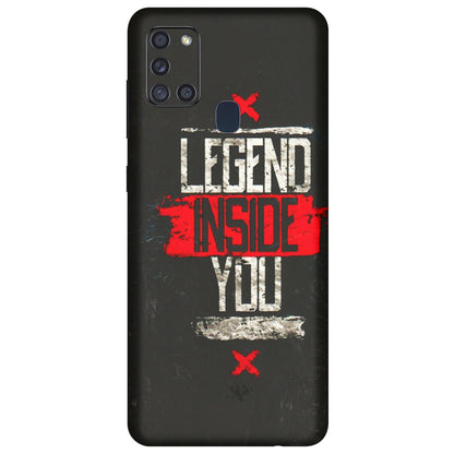 Samsung A/S Series Phone Skins (All Models) - Legend Inside You - 3D Embossed Finish (L-186) Samsung Galaxy A21S