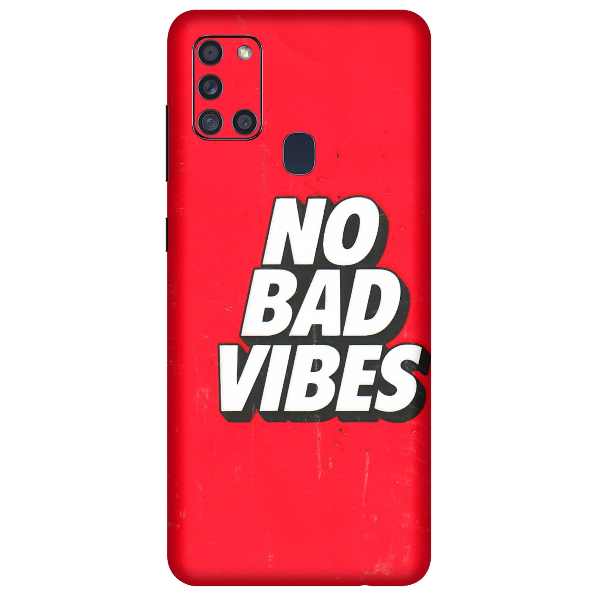 Samsung A/S Series Phone Skins (All Models) - No Bad Vibes - 3D Embossed Finish (L-280) Samsung Galaxy A21S