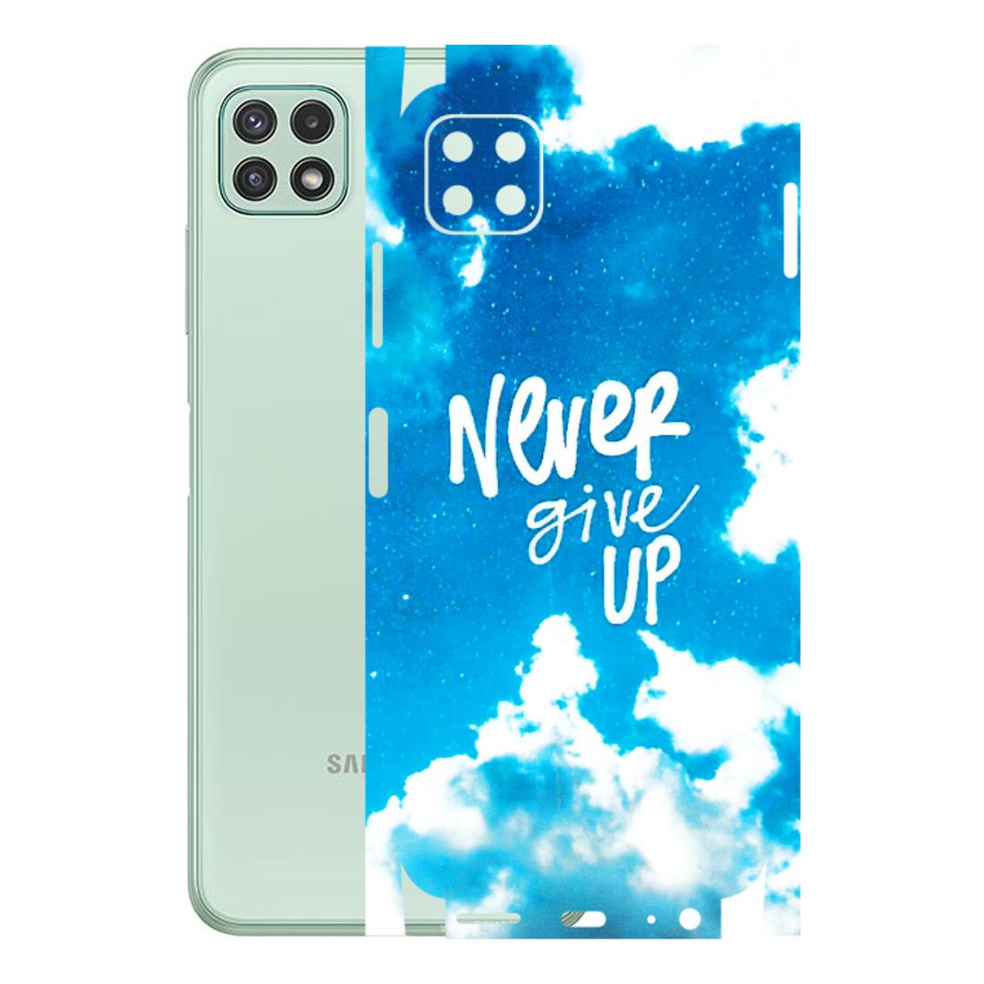 Samsung A/S Series Phone Skins (All Models) - Never Give Up - 3D Embossed Finish (L-279) Samsung Galaxy A22 (5G)