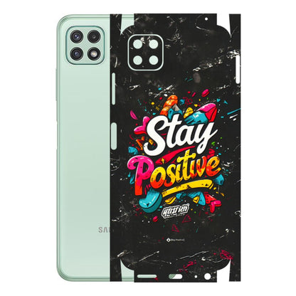 Samsung A/S Series Phone Skins (All Models) - Stay Positive Black - 3D Embossed Finish (L-31) Samsung Galaxy A22 (5G)
