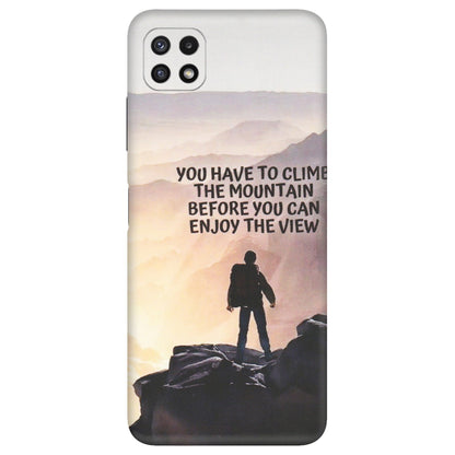 Samsung A/S Series Phone Skins (All Models) - Motivational Hiking Mountain - Matte Finish (M-28) Samsung Galaxy A22 (5G)