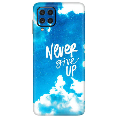 Samsung A/S Series Phone Skins (All Models) - Never Give Up - 3D Embossed Finish (L-279) Samsung Galaxy A22