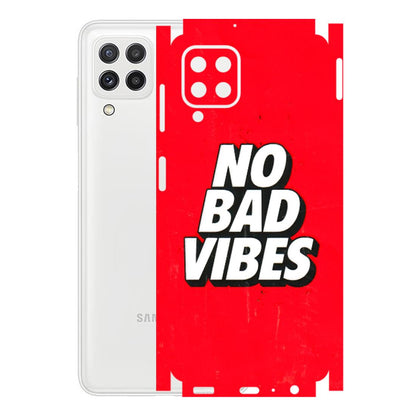 Samsung A/S Series Phone Skins (All Models) - No Bad Vibes - 3D Embossed Finish (L-280) Samsung Galaxy A22