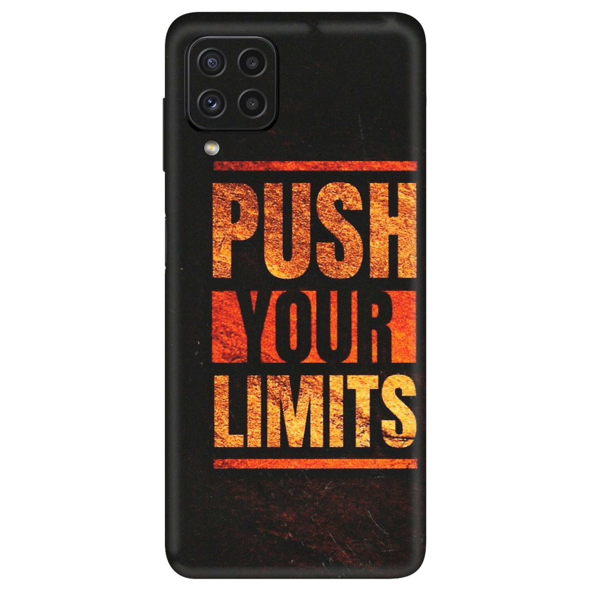 Samsung A/S Series Phone Skins (All Models) - Push Your Limits - Matte Finish (M-118) Samsung Galaxy A22