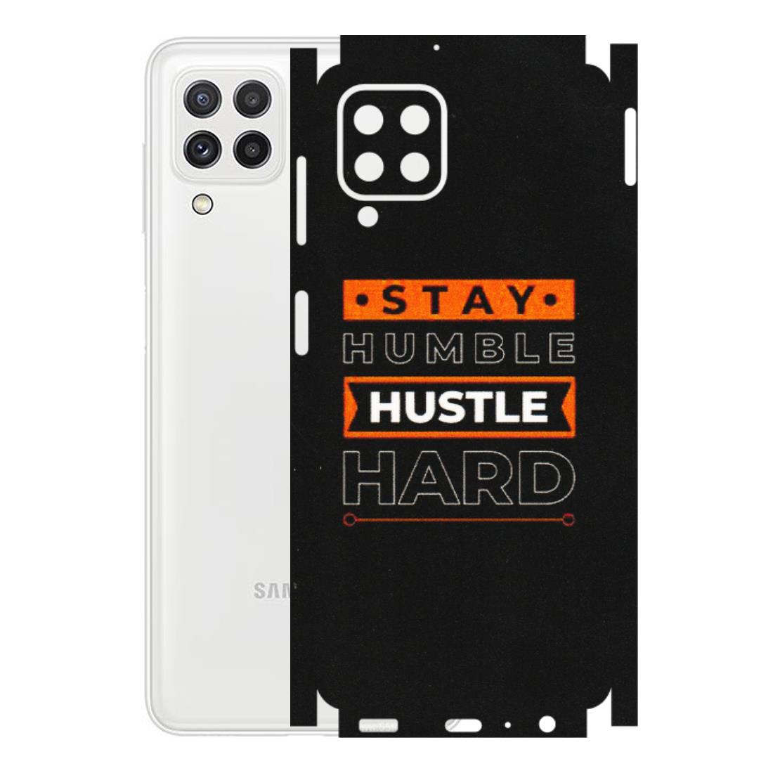 Samsung A/S Series Phone Skins (All Models) - Stay Humble Stay Hard - Matte Finish (M-48) Samsung Galaxy A22