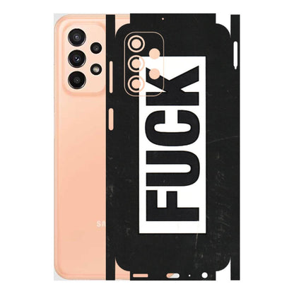 Samsung A/S Series Phone Skins (All Models) - The F Word - 3D Embossed Finish (L-255) Samsung Galaxy A23 (5G)