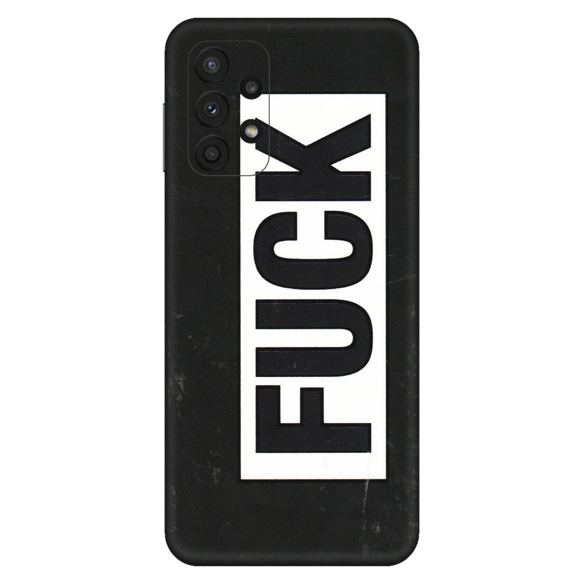 Samsung A/S Series Phone Skins (All Models) - The F Word - 3D Embossed Finish (L-255) Samsung Galaxy A23 (5G)