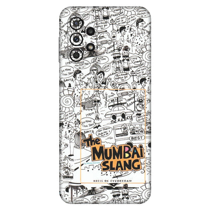 Samsung A/S Series Phone Skins (All Models) - The Mumbai Slang - Matte Finish (M-142) Samsung Galaxy A23 (5G)