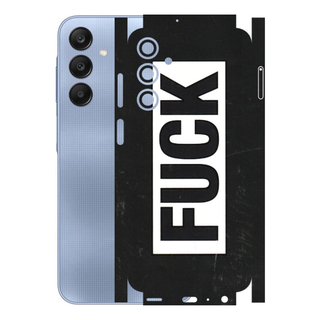 Samsung A/S Series Phone Skins (All Models) - The F Word - 3D Embossed Finish (L-255) Samsung Galaxy A25 (5G)
