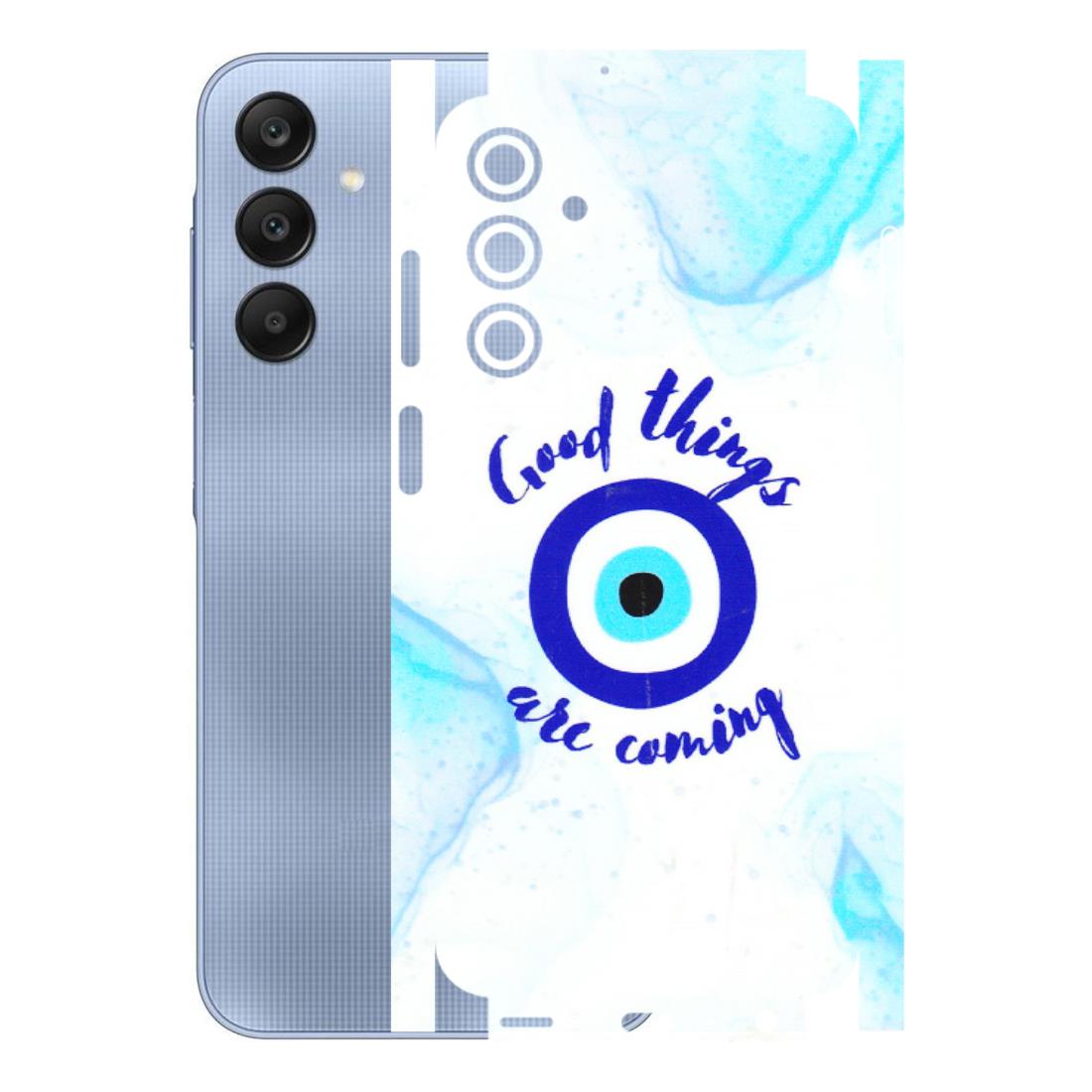 Samsung A/S Series Phone Skins (All Models) - Evil Eye Good Things Are Coming - 3D Embossed Finish (L-322) Samsung Galaxy A25 (5G)