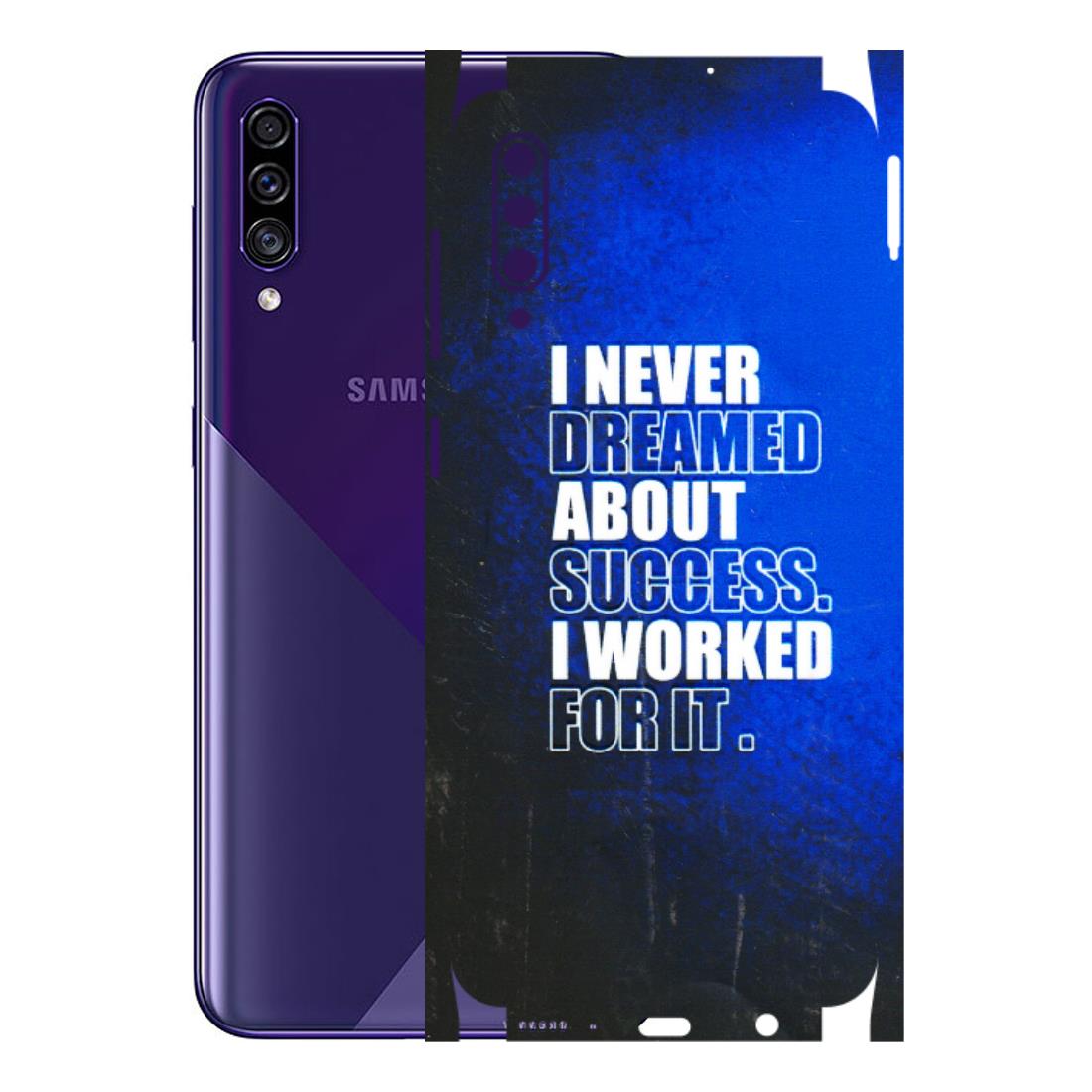 Samsung A/S Series Phone Skins (All Models) - I Never Dreamed About Success - 3D Embossed Finish (L-283) Samsung Galaxy A30s