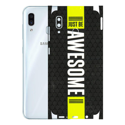 Samsung A/S Series Phone Skins (All Models) - Just Be Awesome - 3D Embossed Finish (L-101) Samsung Galaxy A30
