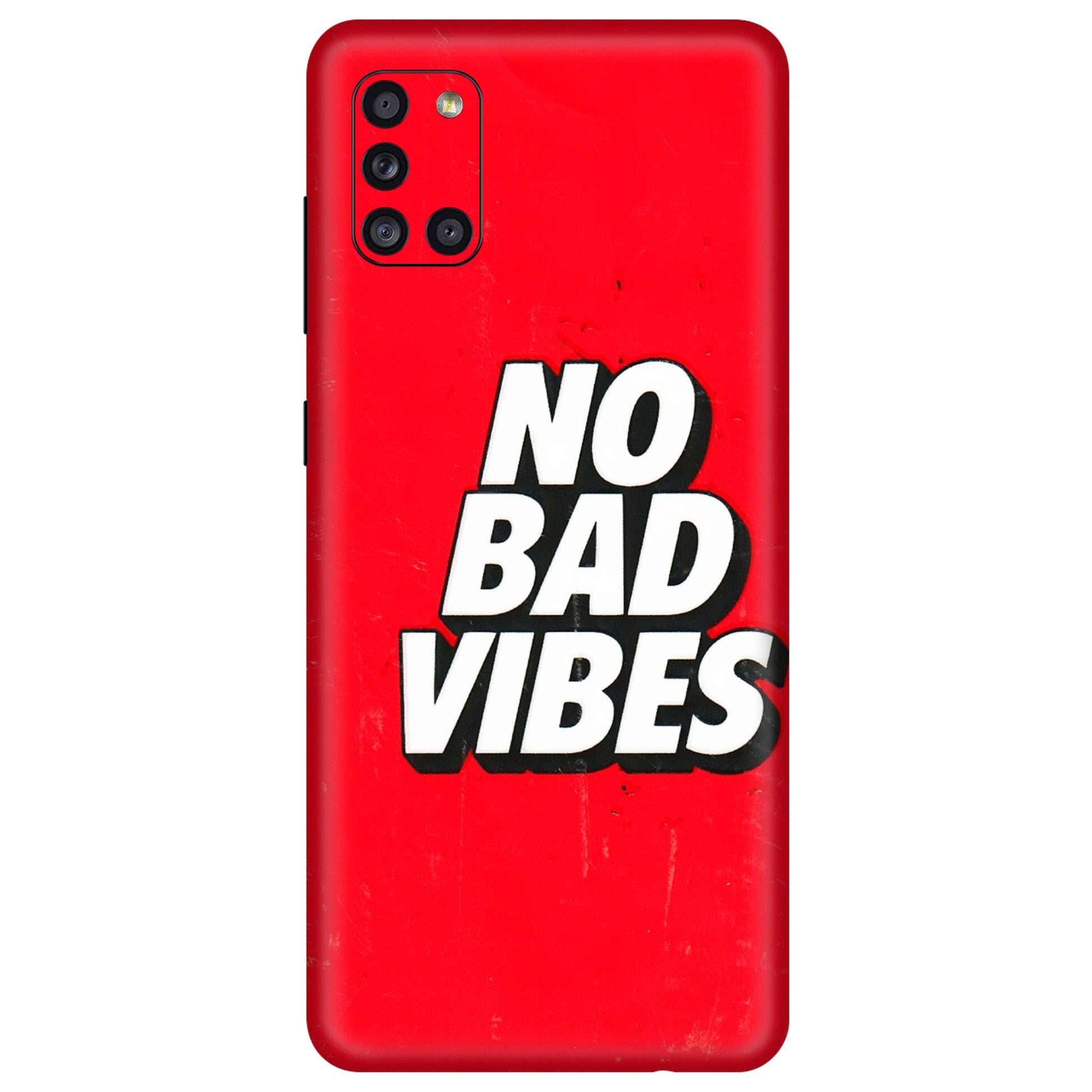 Samsung A/S Series Phone Skins (All Models) - No Bad Vibes - 3D Embossed Finish (L-280) Samsung Galaxy A31