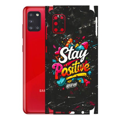 Samsung A/S Series Phone Skins (All Models) - Stay Positive Black - 3D Embossed Finish (L-31) Samsung Galaxy A31