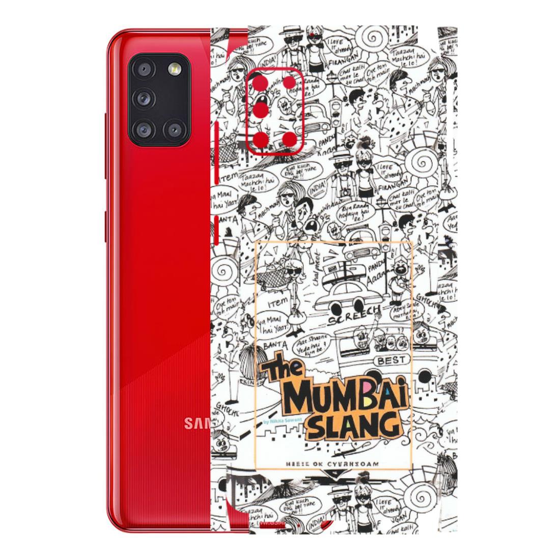 Samsung A/S Series Phone Skins (All Models) - The Mumbai Slang - Matte Finish (M-142) Samsung Galaxy A31