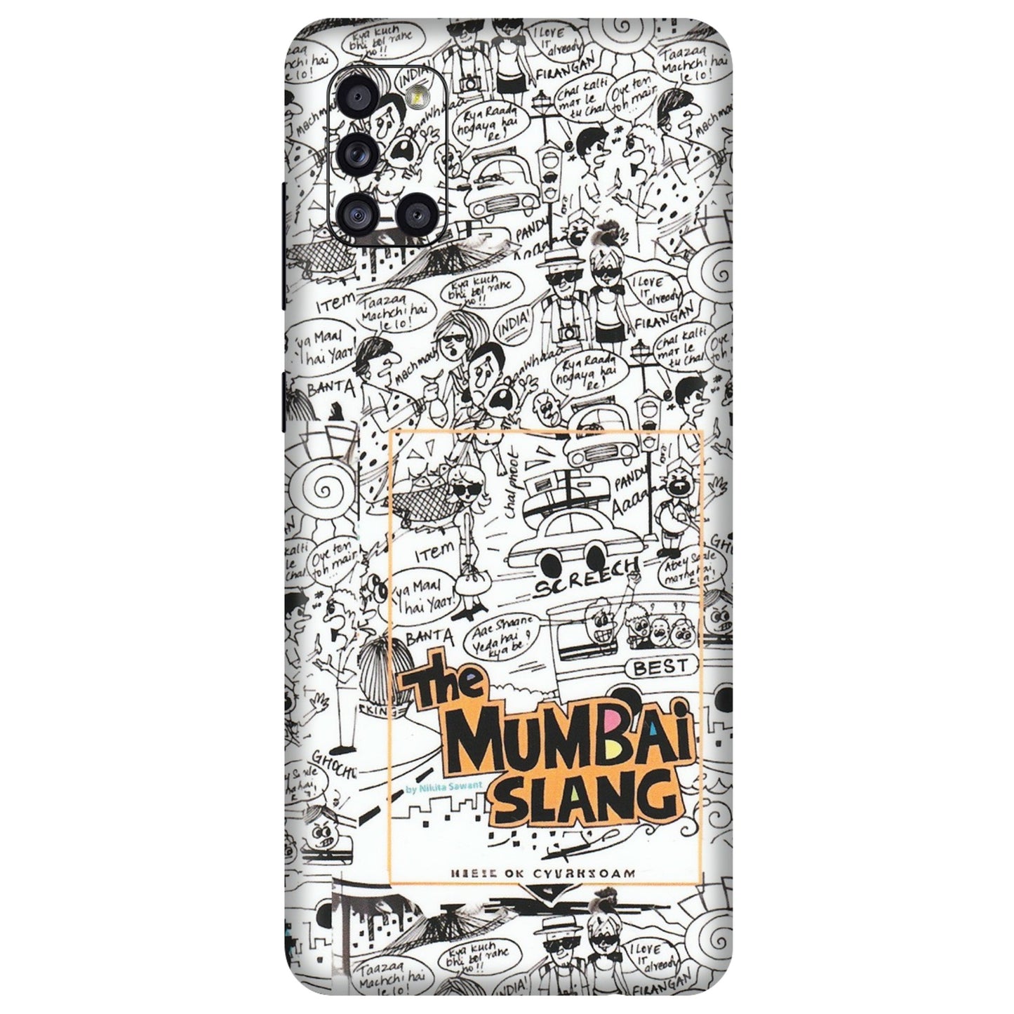 Samsung A/S Series Phone Skins (All Models) - The Mumbai Slang - Matte Finish (M-142) Samsung Galaxy A31