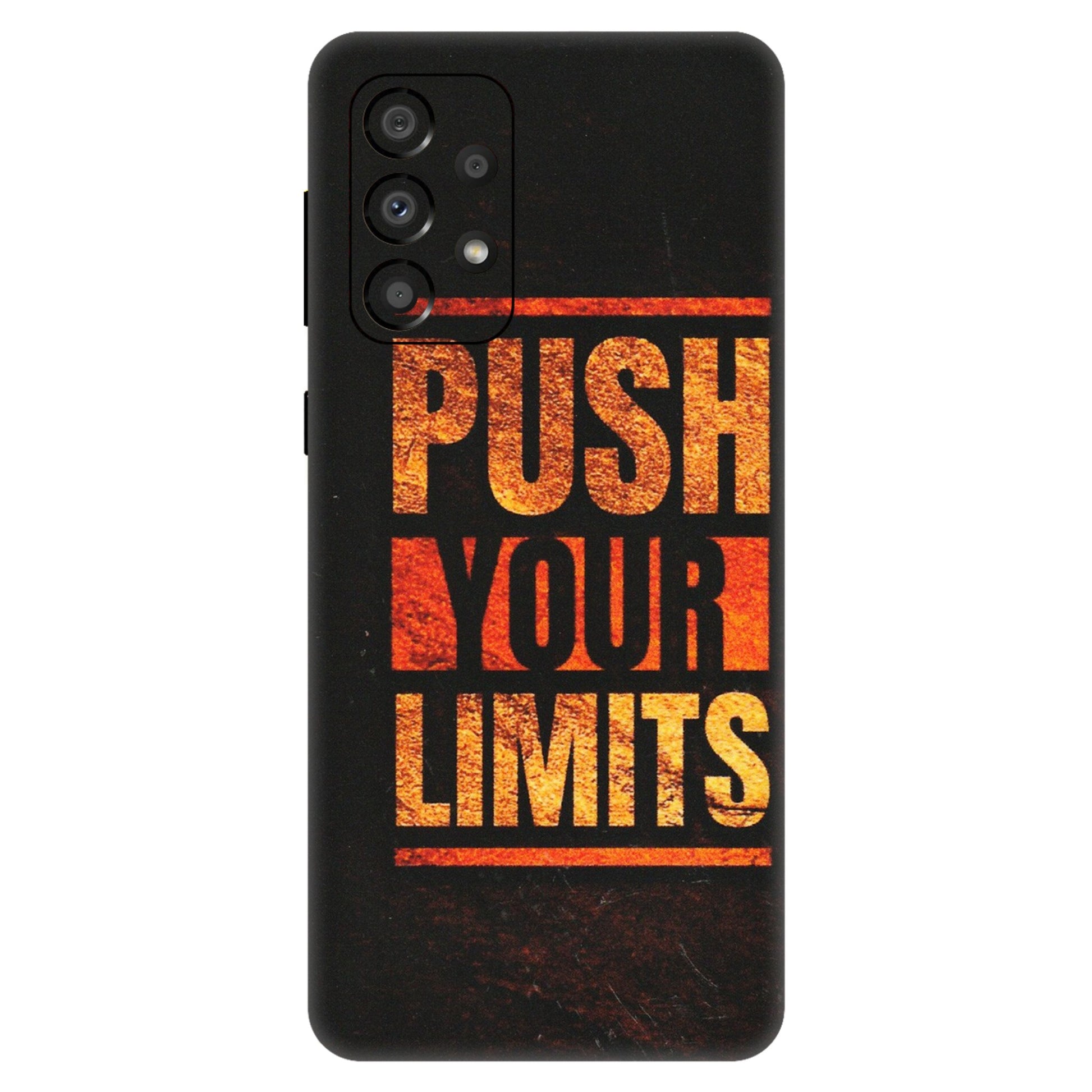 Samsung A/S Series Phone Skins (All Models) - Push Your Limits - Matte Finish (M-118) Samsung Galaxy A33(5G)