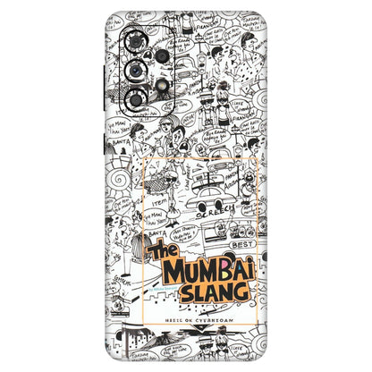 Samsung A/S Series Phone Skins (All Models) - The Mumbai Slang - Matte Finish (M-142) Samsung Galaxy A33(5G)